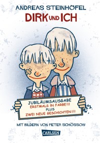 Andreas Steinhöfel, Peter Schössow, Jubiläumsausgabe