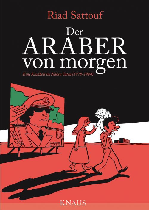 Riad Sattouf: Der Araber von&nbsp;morgen