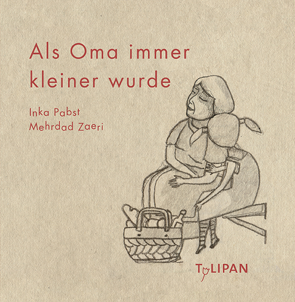 Inka Pabst, Mehrdad Zaeri, Bilderbuch, Tulipan, Abschied, Tod, Sterben, Buchtipp, Tipp