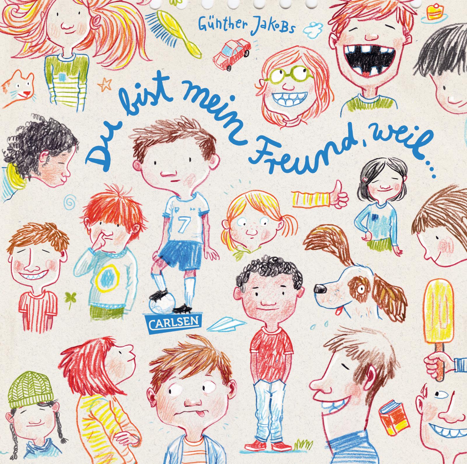 Günther Jakobs, Bilderbuch, Kindergarten, Vielfalt, Gefühle, Freunde, Freundschaft, vorlesen, Familie