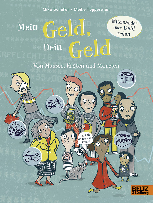 Sachbuch, Umgang mit Geld, Kinder, Taschengeld, Mike Schäfer, Meike Töpperwien, Familie, lernen, Wissensbuch