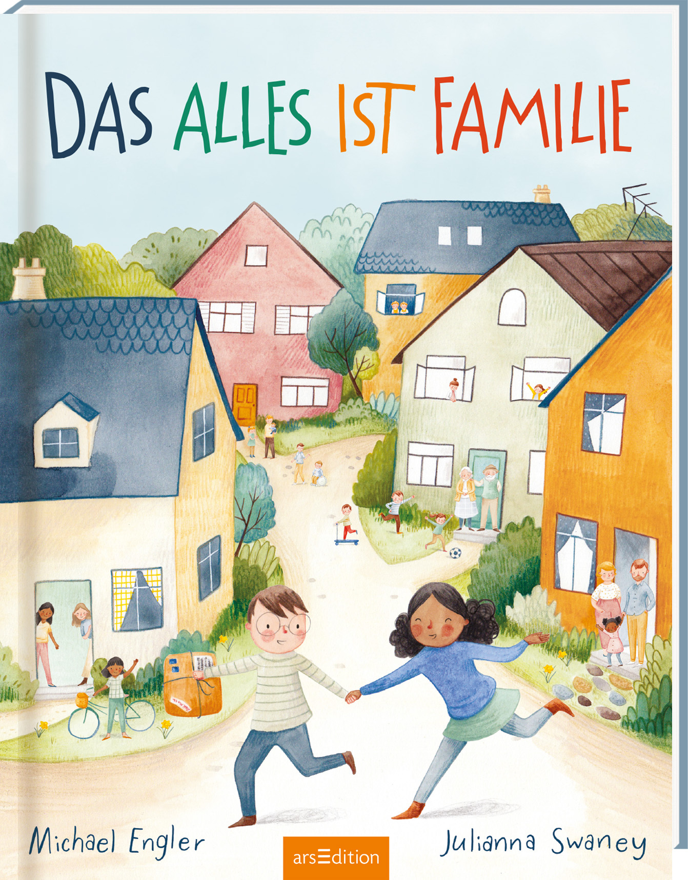 Michael Engler, Julianna Swaney, Toleranz, Bilderbuch, Familienmodelle, Familie, vorlesen, Kinder, Vielfalt, Diversity